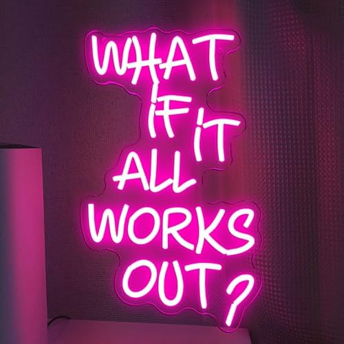 Allball What If It All Works Out Neon Sign, Motivational Neon Light LED Inspiration Dreamer Sign USB Powered Dimmable, for Office Bedroom Game Room Reading Room Dreamer Provide Wall Decor(16.1*10.8 In) by Unknown