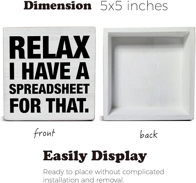 Funny Office Signs Accountant Decor Relax I Have A Spreadsheet for That - Image 2