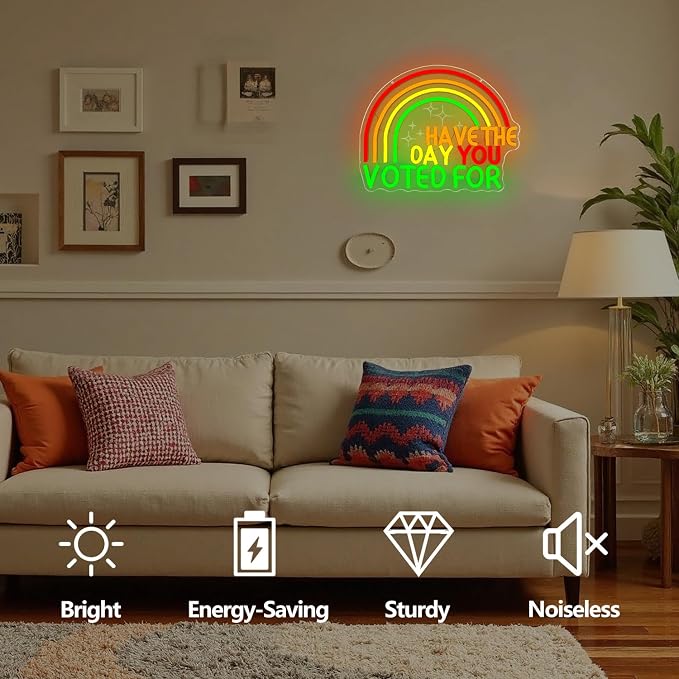 Have The Day You Voted For Neon Sign Dimmable Sarcastic Political Neon Lights Funny Voting Led Sign Election Year Light Up Sign Liberal Activist Resistance Gift - Image 2