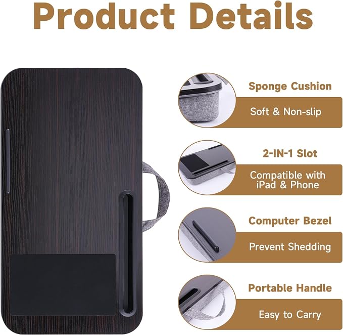 ASIEIT New Laptop Lap Desks for Adults, Fits Up to 17.3" Laptops, Portable Laptop Desk for Bed, Multi-Functional Bed Desk with Mouse Pad, Cushion, Phone Holder & Handle, Lap Stand for Bed, Couch, Car - Image 4