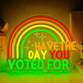 Have The Day You Voted For Neon Sign Dimmable Sarcastic Political Neon Lights Funny Voting Led Sign Election Year Light Up Sign Liberal Activist Resistance Gift by hhuohuona